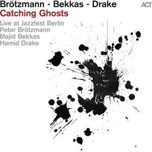 Peter Brotzmann - Catching Ghosts  CD